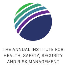 The Annual Institute for health, safety, security and risk management Logo